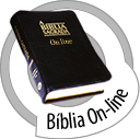 Leia a Bíblia OnLine, em várias versões.